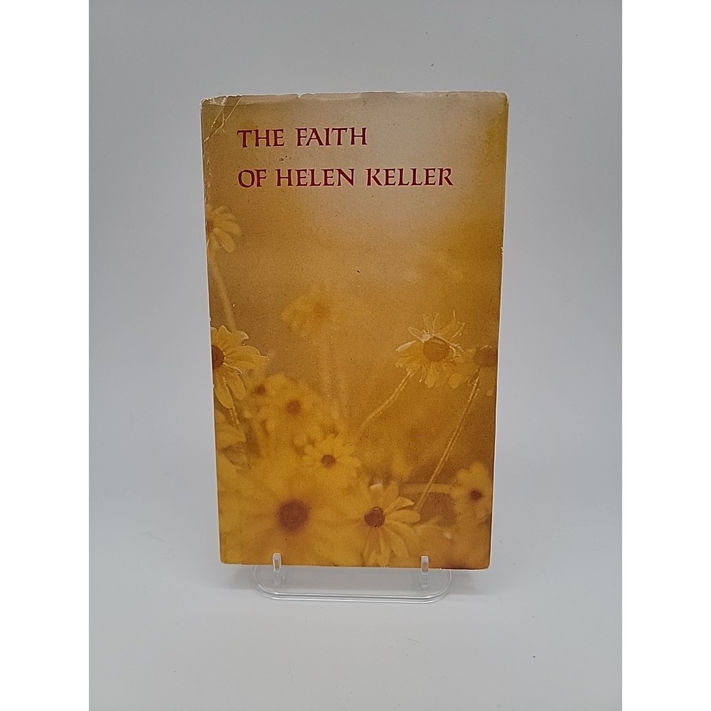 Helen Keller The Faith of Helen Keller Hardcover 1967 Hallmark Editions Good